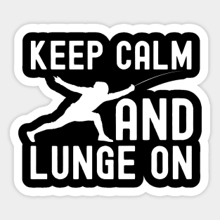 Keep Calm And Lunge On Sticker